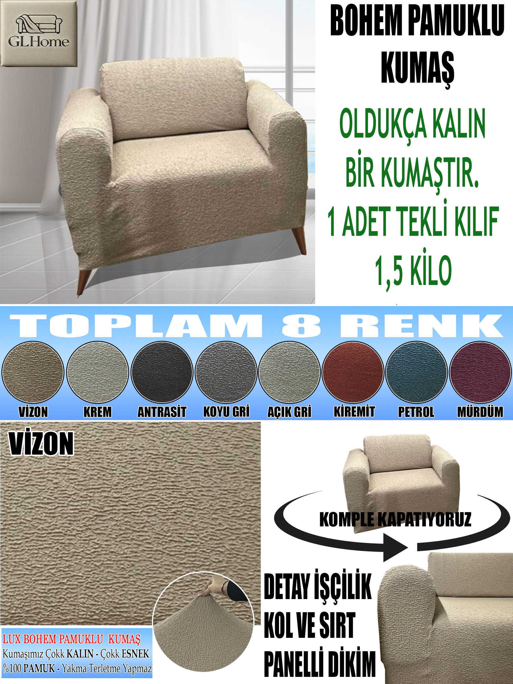 VİZON LUX BOHEM PAMUKLU KUMAŞ TEKLİ KOMPLE GİYDİRME TEKLİ & BERJER , OLDUKÇA KALIN BİR KUMAŞTIR.