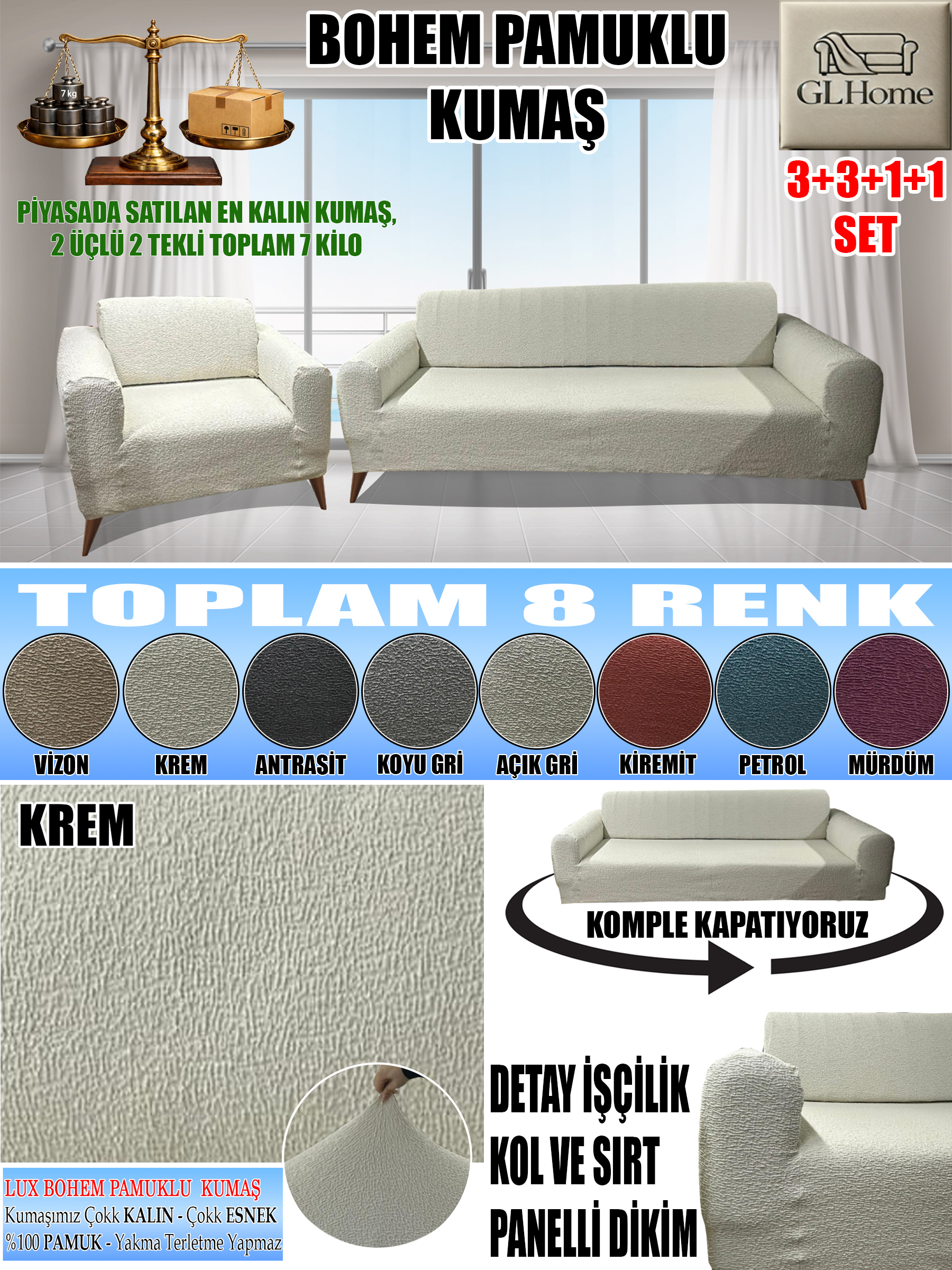 KREM RENGİ LUX BOHEM PAMUKLU KUMAŞ KOLTUK KILIFI SETİ - 3+3+1+1 SET 7 KG GELMEKTEDİR. KALIN VE DAYANIKLIDIR.