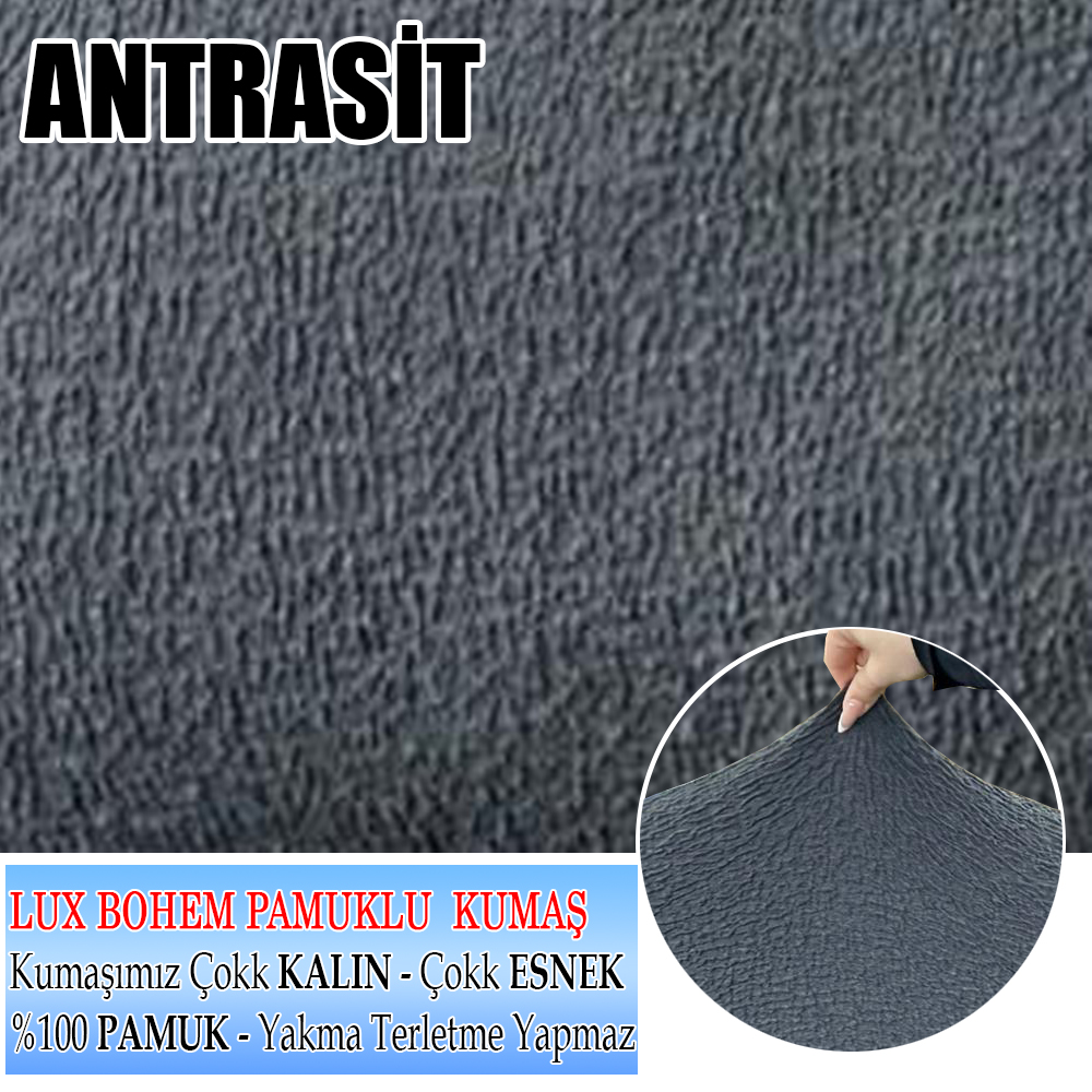 ANTRASİT LUX BOHEM PAMUKLU KUMAŞ TEKLİ KOMPLE GİYDİRME TEKLİ & BERJER , OLDUKÇA KALIN BİR KUMAŞTIR.