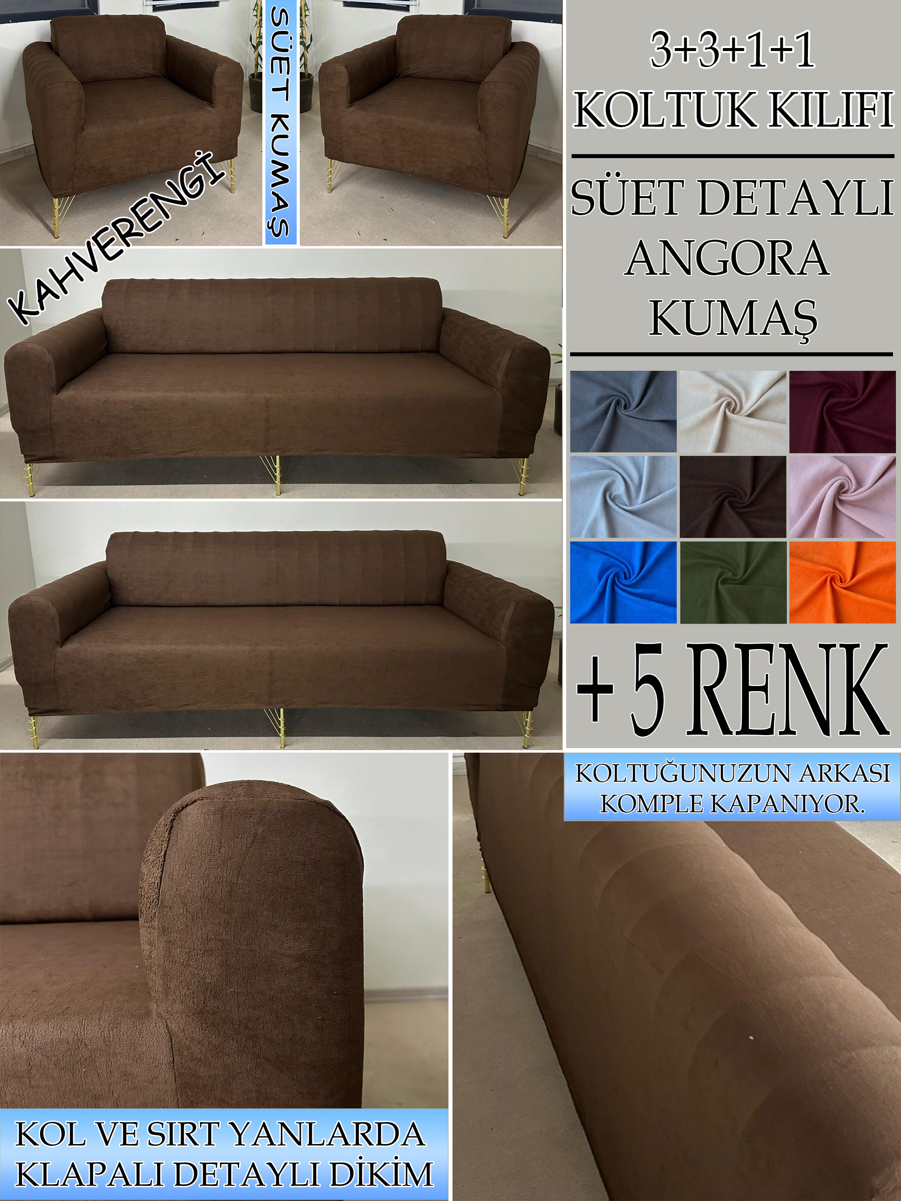 KAHVERENGİ SÜET KUMAŞ 3+3+1+1 SET KOMPLE GİYDİRME KOLTUK KILIFI KANEPE,ÇEKYAT,BERJER