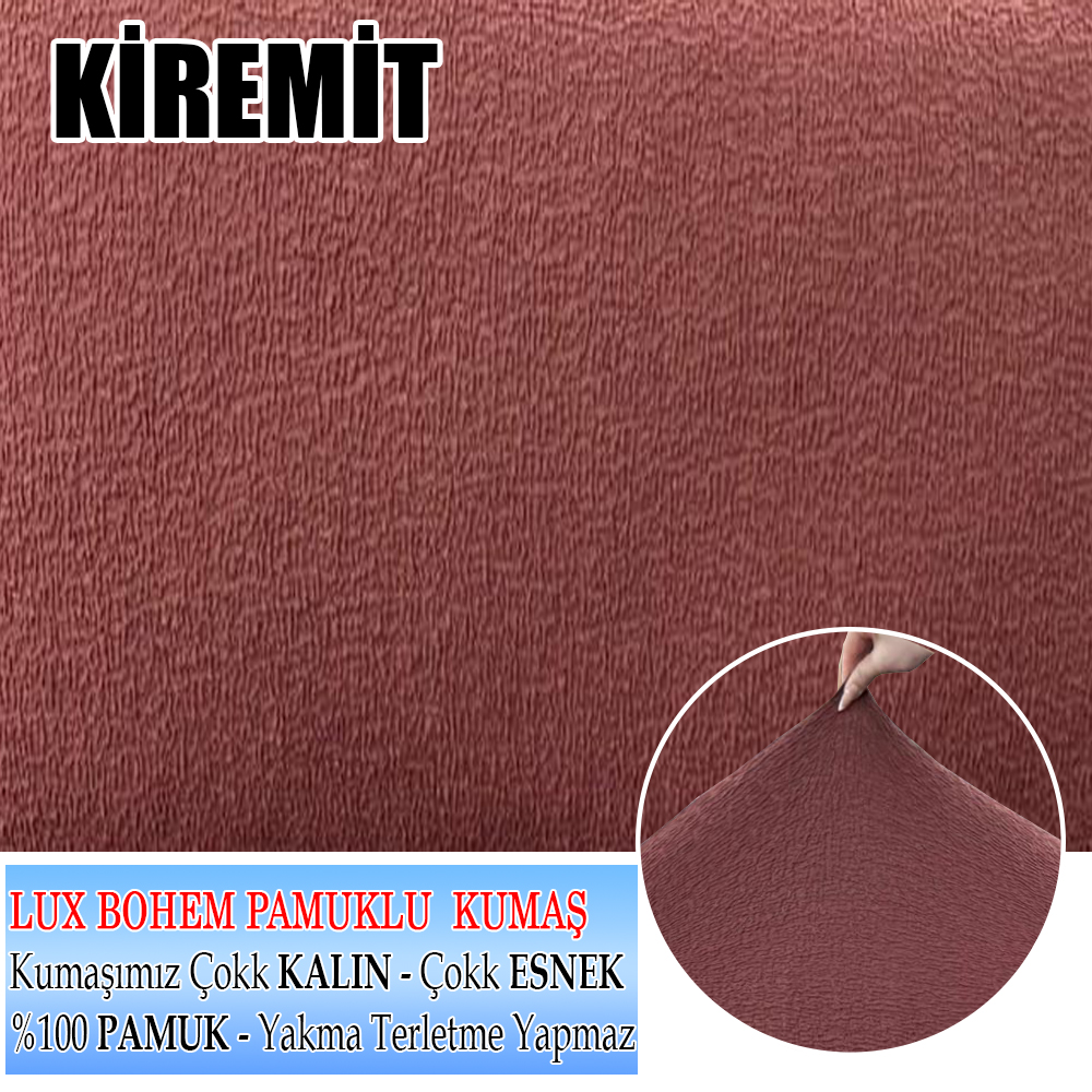 KİREMİT LUX BOHEM PAMUKLU KUMAŞ KOLTUK-KANEPE KILIFI 3LÜ KOMPLE GİYDİRME KALIN VE DAYANIKLIDIR